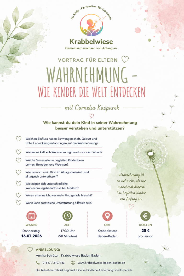 Flyer Wahrnehmung – wie Kinder die Welt entdeckenVortrag Krabbelwiese Baden Baden Informationen zur Einführung von Kindern in die Welt der Wahrnehmung von Caroline Fagundez.